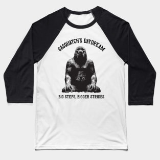 sasquatch daydream Baseball T-Shirt